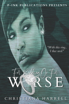 For Bidding or for Worse by Christiana Harrell - Paperback