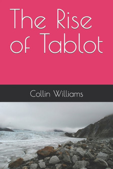 The Rise of Tablot by Collin Williams - Paperback