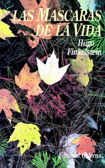 Mascaras De La Vida, Las by Hugo Finkelstein - Paperback