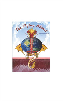 The Dying Planet by Emani Jagannath Rao - Paperback