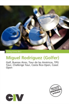 Miguel Rodr Guez (Golfer) by Zheng Cirino - Paperback