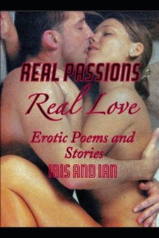 Real Passions Real Love by Iris Mede - Paperback