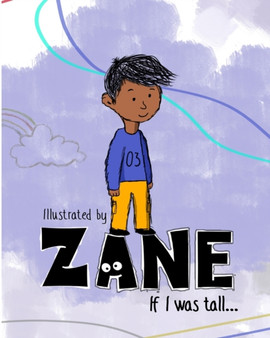 If I was tall by Zane &#12644; - Paperback