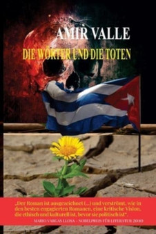 Die Woerter und die Toten : Der Roman der kubanischen Revolution by Amir Valle - Paperback Die Woerter und die Toten : Der Roman der kubanischen Revolution by Amir Valle - Paperback