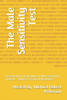 The Male Sensitivity Test : 1 by Michael Robert Krikorian - Paperback