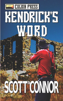 Kendrick's Word by Scott Connor - Paperback