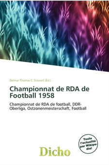 Championnat de RDA de Football 1958 by Delmar Thomas C Stawart - Paperback