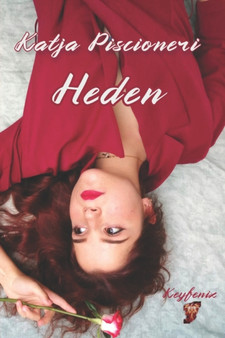 Heden by Katja Piscioneri - Paperback