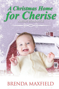 A Christmas Home for Cherise by Brenda Maxfield - Paperback