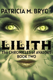 Lilith : 2 by Patricia M Bryce - Paperback