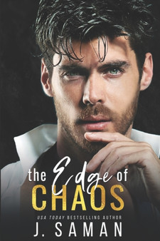 The Edge of Chaos : A Best Friend's Older Brother Forbidden Romance : 4 by Julie Saman - Paperback