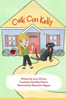 Cafe con Kelly by Kelly Clinton - Paperback