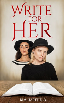 Write for Her by Kim Hartfield - Paperback