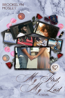 My First, My Last by Brookelyn Mosley - Paperback