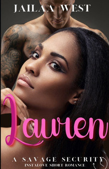 Lauren : A Savage Security instalove short romance : 3 by Jailaa West - Paperback