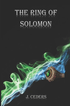 The Ring of Solomon : 2 by J Ceders - Paperback