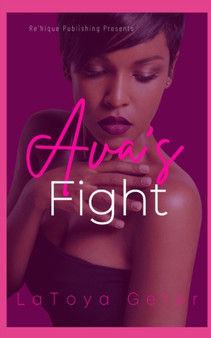 Ava's Fight by Latoya Geter-Shockley - Paperback