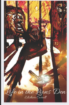 Life in the Lions den by Elishiva Carroll - Paperback