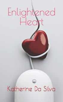 Enlightened Heart by Katherine Da Silva - Paperback