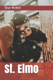 St. Elmo : 2 by Skye McNeil - Paperback