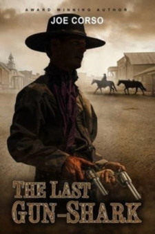 The Last Gun-Shark by Joe Corso - Paperback