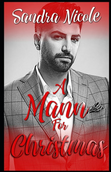 A Mann For Christmas : A BWWM Holiday Romance by Sandra Nicole - Paperback