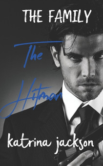 The Hitman : 2 by Katrina Jackson - Paperback
