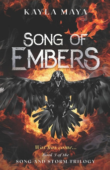 Song of Embers : 3 by Kayla Maya - Paperback