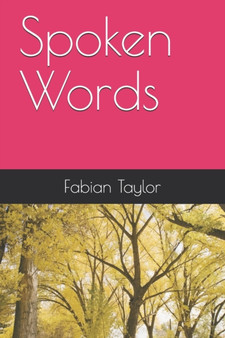 Spoken Words by Fabian Taylor - Paperback