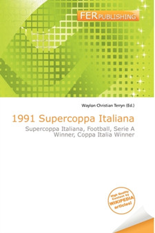 1991 Supercoppa Italiana by Waylon Christian Terryn - Paperback