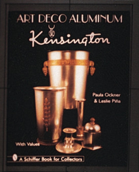 Art Deco Aluminum : Kensington by Paula Ockner - Paperback
