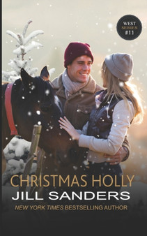 Christmas Holly : 11 by Jill Sanders - Paperback