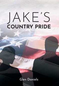 Jake's Country Pride by Glen Daniels - Hardback
