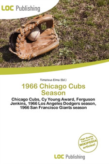 1966 Chicago Cubs Season by Timoteus Elmo - Paperback