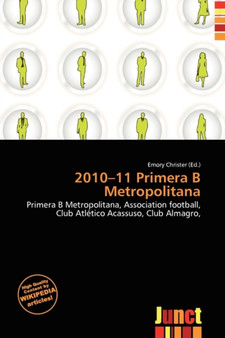 2010-11 Primera B Metropolitana by Emory Christer - Paperback