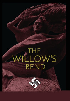 The Willow's Bend : 1 by David Trawinski - Hardback