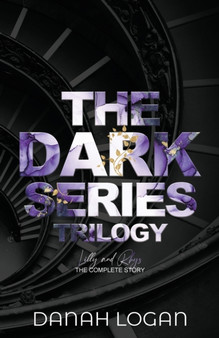 The Dark Series Boxset Discreet Cover (Books 1-3) : A Dark New Adult Romantic Suspense Trilogy : 1 by Danah Logan - Paperback