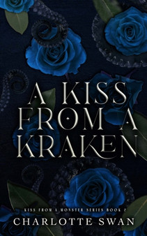 A Kiss From a Kraken by Charlotte Swan - Paperback