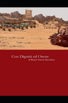 Con Dignita ed Onore : Storia di un soldato by Marzio Vittorio Barcellona - Paperback