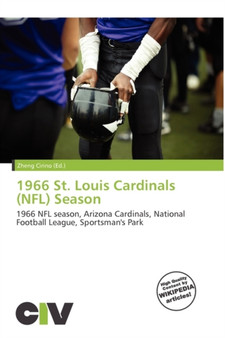 1966 St. Louis Cardinals (NFL) Season by Zheng Cirino - Paperback