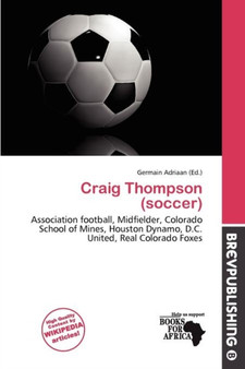 Craig Thompson (Soccer) by Germain Adriaan - Paperback