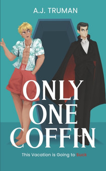 Only One Coffin : A Paranormal MM Romance by A J Truman - Paperback
