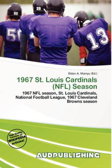 1967 St. Louis Cardinals (NFL) Season by Eldon A Mainyu - Paperback