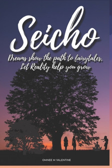 Seicho by Omnee Valentine - Paperback