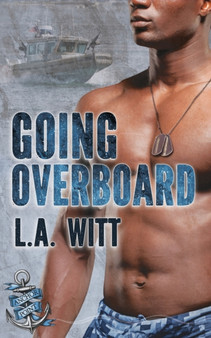 Going Overboard : 5 by L a Witt - Paperback