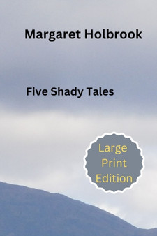 Five Shady Tales by Margaret Holbrook - Paperback