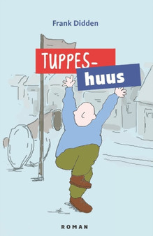 Tuppeshuus by Frank Didden - Paperback