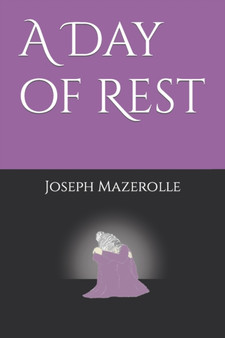 A Day of Rest by Joseph Mazerolle - Paperback