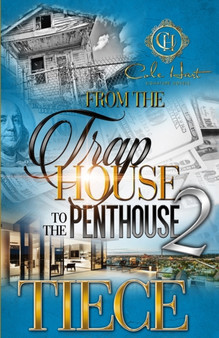From The Trap House To The Penthouse 2 : The Finale : 2 by Tiece - Paperback