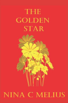The Golden Star by Nina C Melius - Paperback